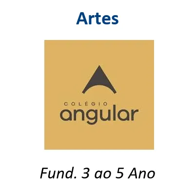2-Colégio Angular 3 Ao 5 Ano - Artes