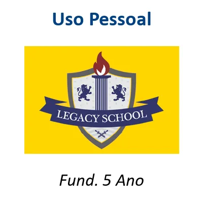 07-Legacy School Fund. 5 Ano - Pessoal