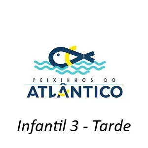 03-Peixinhos Do Atlântico Pecado  Infantil 3 - Tarde Coletivo